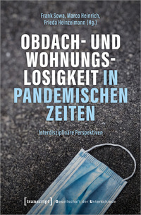 Vorderes Coverbild Obdach- und Wohnungslosigkeit in pandemischen Zeiten