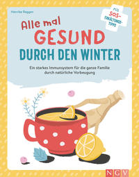 Vorderes Coverbild Alle mal gesund durch den Winter
