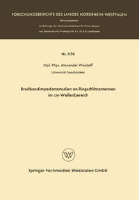 Vorderes Coverbild Breitbandimpedanzstudien an Ringschlitzantennen im cm-Wellenbereich