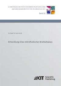 Vorderes Coverbild Entwicklung eines mikrofluidischen Brailledisplays
