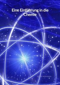 Vorderes Coverbild Eine Einführung in die Chemie
