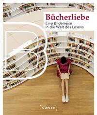 Vorderes Coverbild KUNTH Bildband Bücherliebe