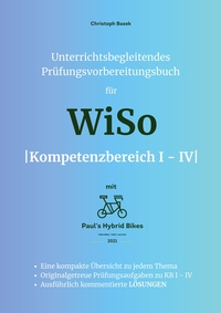 Vorderes Coverbild Unterrichtsbegleitendes Prüfungsvorbereitungsbuch für WiSo Kompetenzbereich 1 - 4