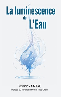 Vorderes Coverbild La Luminescence de l'Eau