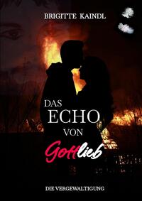 Vorderes Coverbild Das Echo von Gottlieb