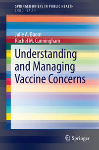 Vorderes Coverbild Understanding and Managing Vaccine Concerns
