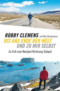 Vorderes Coverbild Bis ans Ende der Welt und zu mir selbst
