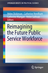 Vorderes Coverbild Reimagining the Future Public Service Workforce