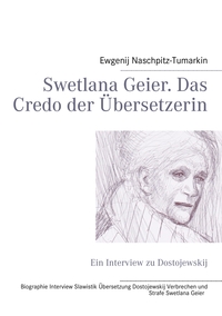 Vorderes Coverbild Swetlana Geier. Das Credo der Übersetzerin