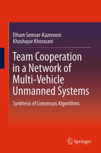 Vorderes Coverbild Team Cooperation in a Network of Multi-Vehicle Unmanned Systems