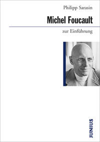 Vorderes Coverbild Michel Foucault zur Einführung