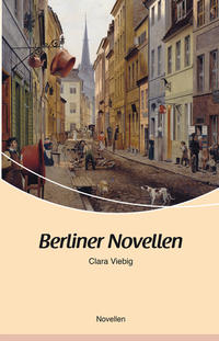 Vorderes Coverbild Berliner Novellen