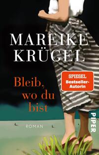 Vorderes Coverbild Bleib, wo du bist
