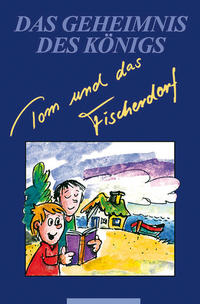 Vorderes Coverbild Tom und das Fischerdorf