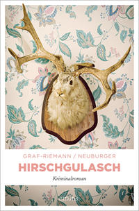 Vorderes Coverbild Hirschgulasch