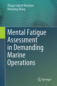 Vorderes Coverbild Mental Fatigue Assessment in Demanding Marine Operations