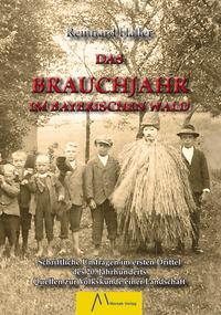 Vorderes Coverbild Das Brauchjahr im Bayerischen Wald
