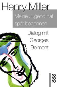 Vorderes Coverbild Meine Jugend hat spät begonnen
