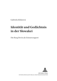 Vorderes Coverbild Identität und Gedächtnis in der Slowakei