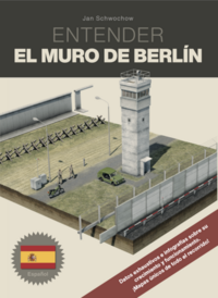 Vorderes Coverbild ENTENDER EL MURO DE BERLIN