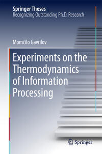 Vorderes Coverbild Experiments on the Thermodynamics of Information Processing