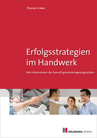 Vorderes Coverbild Erfolgsstrategien im Handwerk