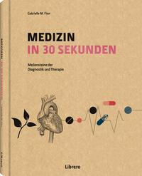Vorderes Coverbild MEDIZIN IN 30 SEKUNDEN