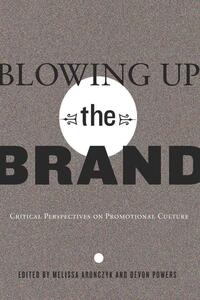 Vorderes Coverbild Blowing Up the Brand