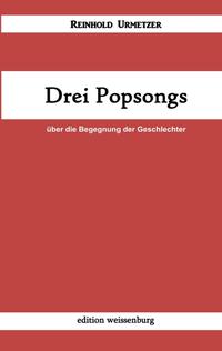 Vorderes Coverbild Drei Popsongs