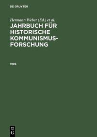 Vorderes Coverbild Jahrbuch für historische Kommunismusforschung / 1996