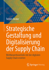 Vorderes Coverbild Strategische Gestaltung und Digitalisierung der Supply Chain