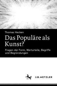 Vorderes Coverbild Das Populäre als Kunst?