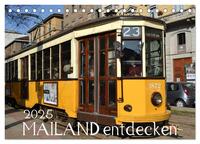 Vorderes Coverbild Mailand entdecken (Tischkalender 2025 DIN A5 quer), CALVENDO Monatskalender