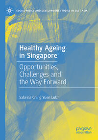 Vorderes Coverbild Healthy Ageing in Singapore