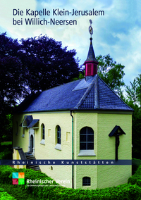 Vorderes Coverbild Die Kapelle Klein-Jerusalem bei Willich-Neersen