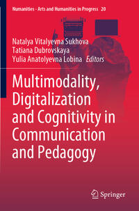 Vorderes Coverbild Multimodality, Digitalization and Cognitivity in Communication and Pedagogy