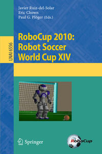 Vorderes Coverbild RoboCup 2010: Robot Soccer World Cup XIV