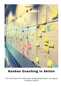 Vorderes Coverbild Kanban Coaching in Aktion