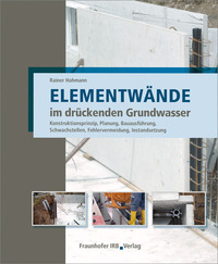 Vorderes Coverbild Elementwände im drückenden Grundwasser