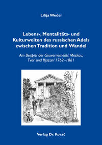 Vorderes Coverbild Lebens-, Mentalitäts- und Kulturwelten des russischen Adels zwischen Tradition und Wandel