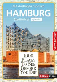 Vorderes Coverbild Reiseführer Hamburg. Stadtführer inklusive Ebook. Ausflugsziele, Sehenswürdigkeiten, Restaurant & Hotels uvm.
