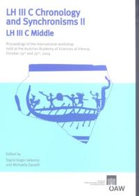 Vorderes Coverbild LH III C Chronology and Synchronisms II LH II C Middle