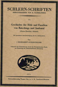 Vorderes Coverbild Geschichte der Höfe und Familien von Ratschings und Jaufental (Oberes Eisacktal, Südtirol, 7. und letzte Lieferung)
