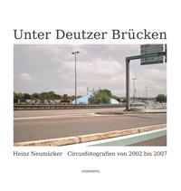 Vorderes Coverbild Heinz Neumärker - Unter Deutzer Brücken