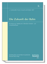 Vorderes Coverbild Die Zukunft der Bahn
