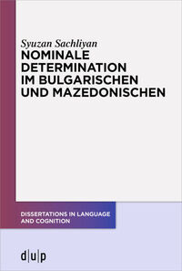 Vorderes Coverbild Nominale Determination im Bulgarischen und Mazedonischen