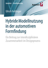 Vorderes Coverbild Hybride Modellnutzung in der automotiven Formfindung
