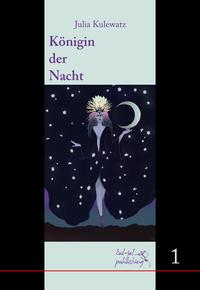 Vorderes Coverbild Königin der Nacht