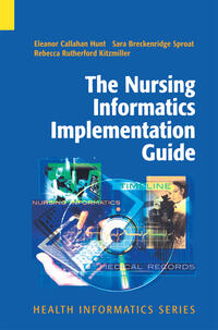 Vorderes Coverbild The Nursing Informatics Implementation Guide