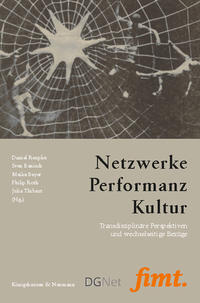 Vorderes Coverbild Netzwerke – Performanz – Kultur